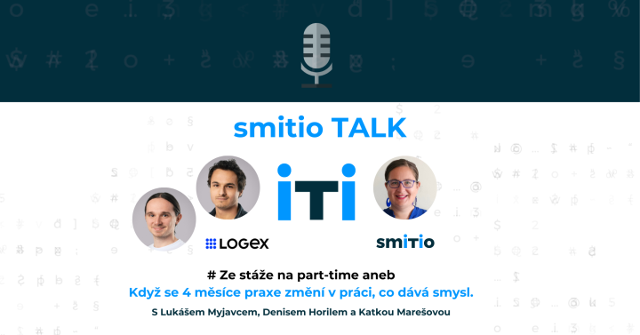 Ze stáže na part time aneb když se 4 měsíční stáž změní v práci, co dává smysl