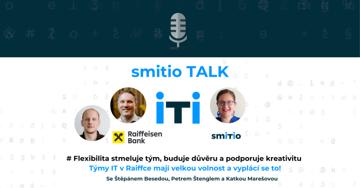 Flexibilita stmeluje tým, buduje důvěru a podporuje kreativitu